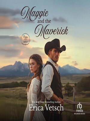 cover image of Maggie and the Maverick
